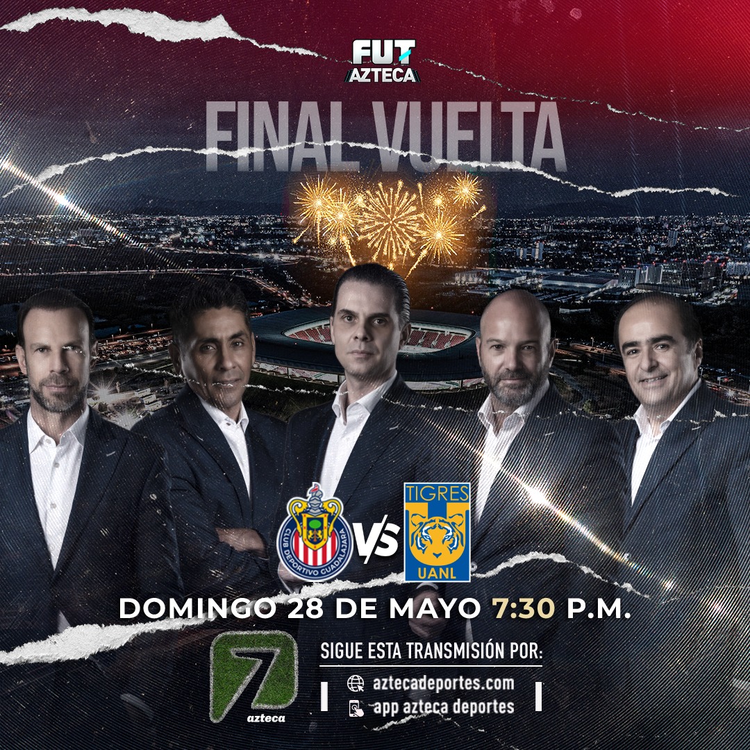 Anuncio de TV Azteca para la final de vuelta entre Chivas y Tigres en el Estadio Akron

Foto: Twitter/Azteca Deportes